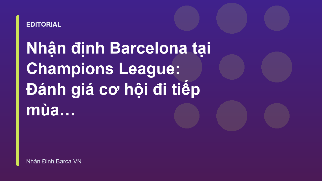 Đội hình Barcelona trong trận đấu tại Champions League