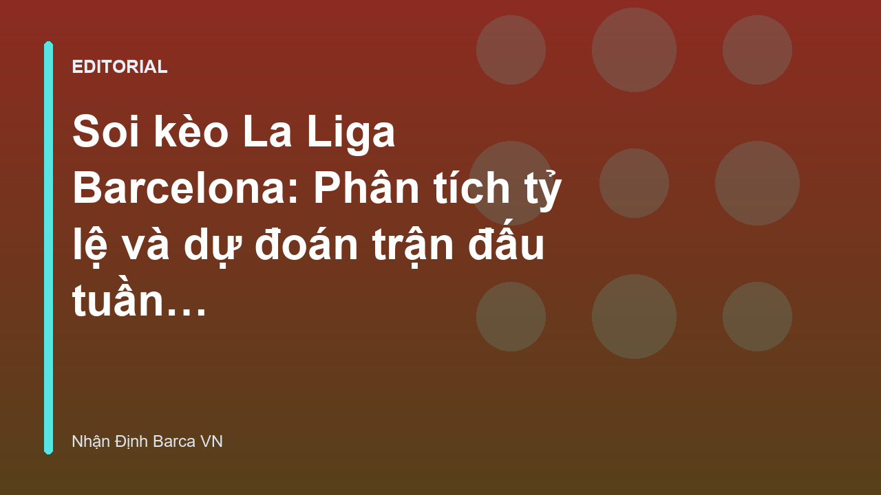 Barcelona thi đấu tại La Liga